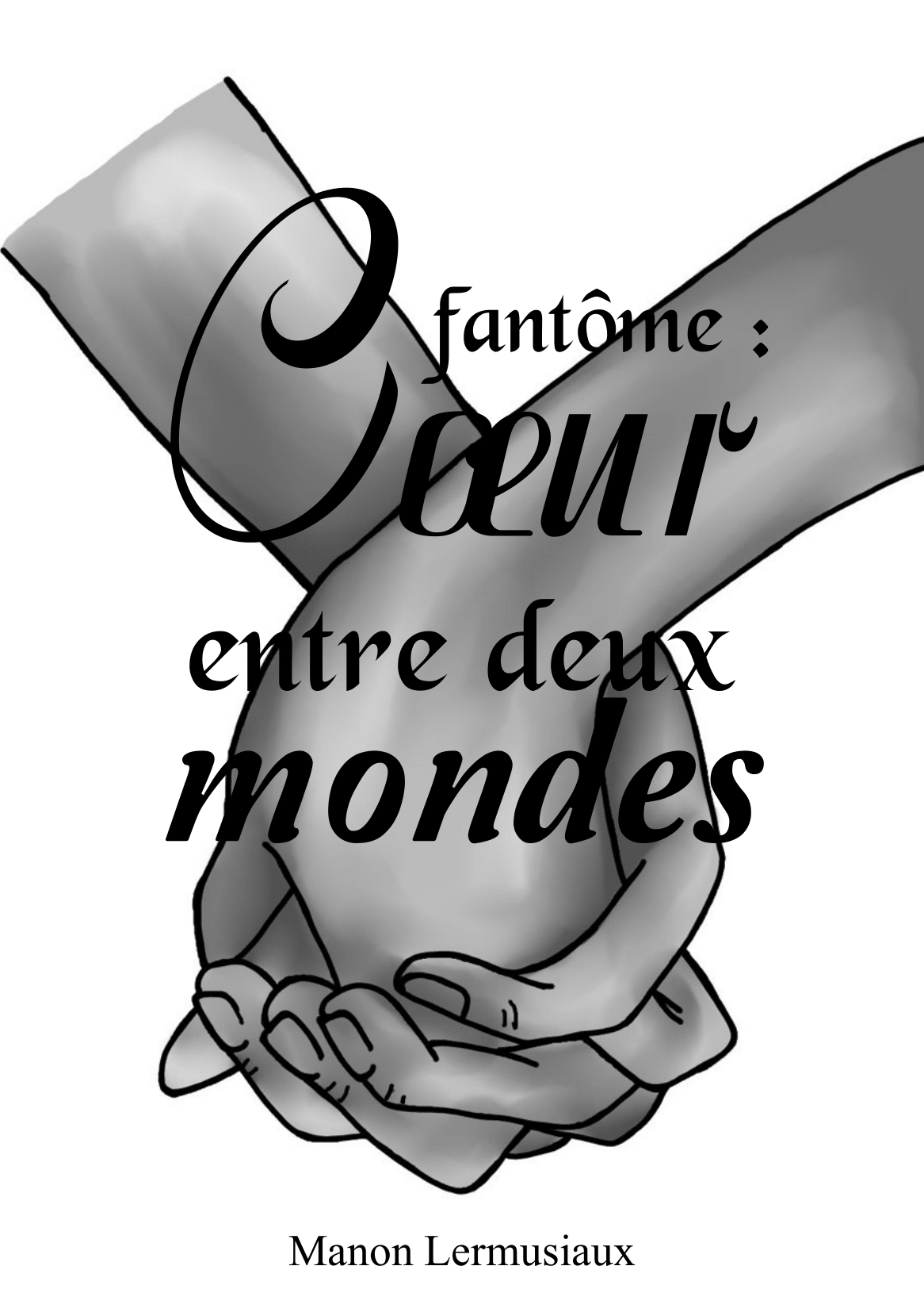 Coeur Fantôme : Entre Deux Mondes (broché)